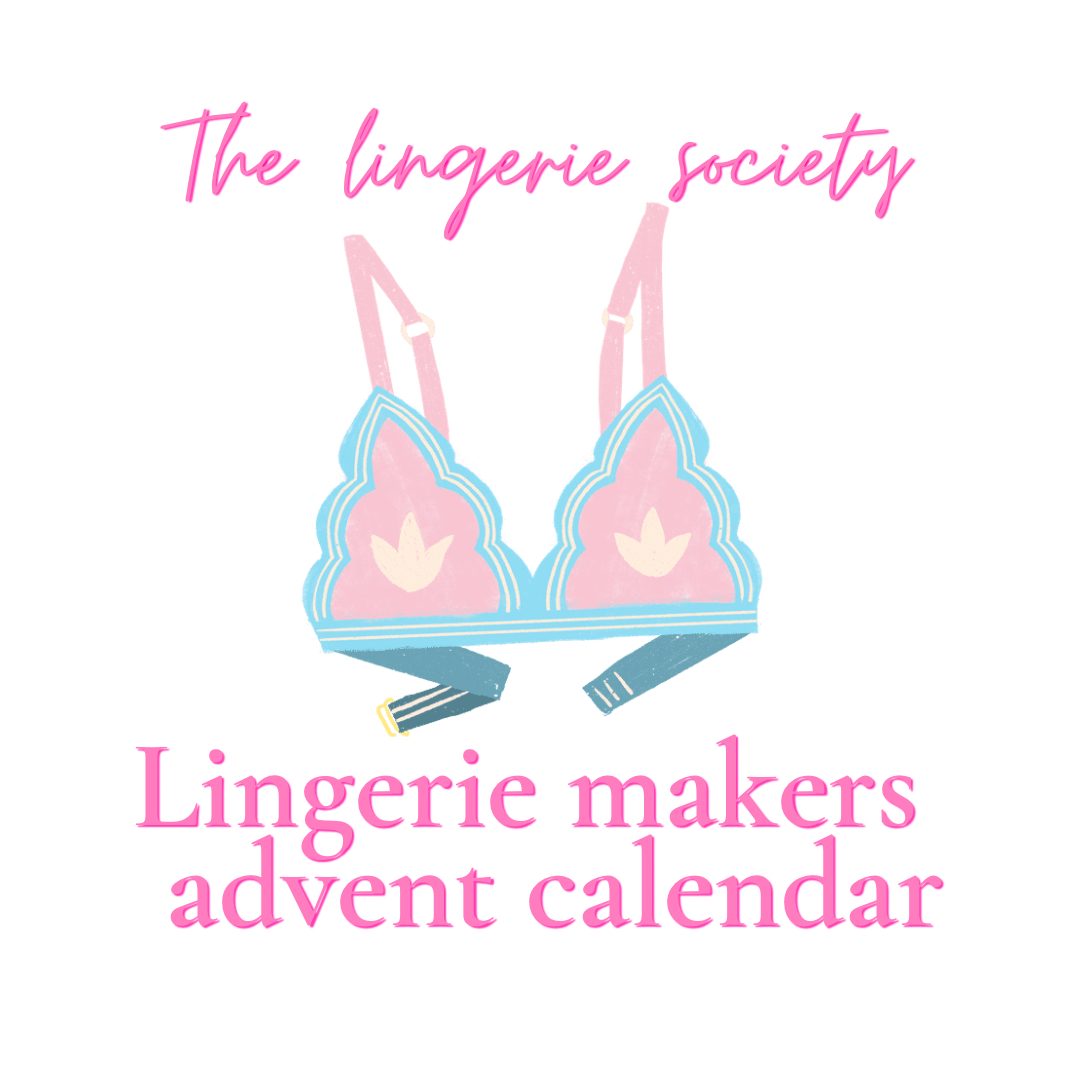 The lingerie society advent calendar PRE ORDER
