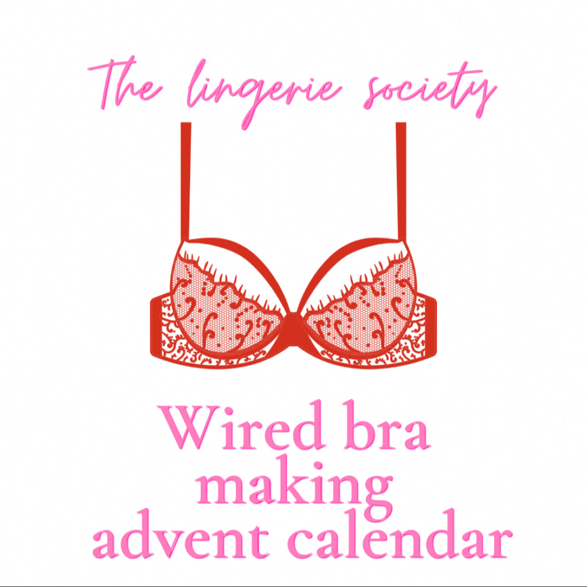 The lingerie society Wired bra advent calendar *PRE SALE