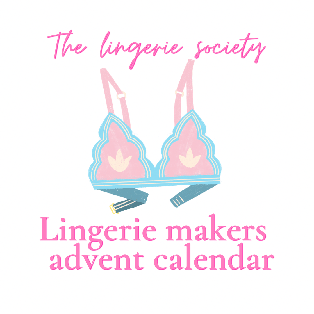 The lingerie society advent calendar *PRE SALE